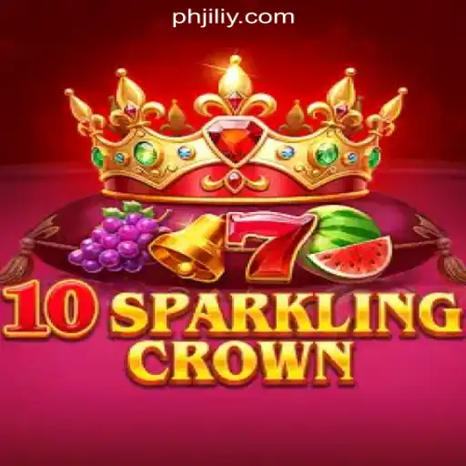 10SparklingCrown: A Dazzling Adventure at JILIY.COM Online Casino Philippines