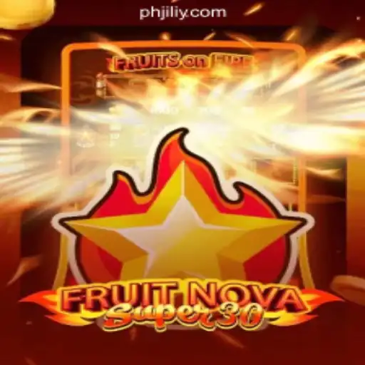 Exploring FruitrNovaSupe30: A Top Pick at JILIY.COM Online Casino Philippines