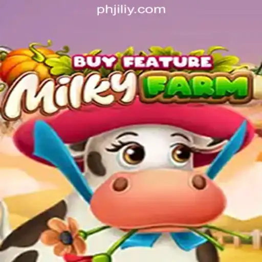 Exploring MilkyFarmBuyFeature at JILIY.COM Online Casino Philippines