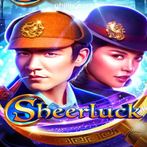 Discover the Thrilling World of Sheerluck at JILIY.COM Online Casino Philippines